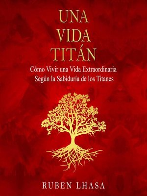 cover image of Una Vida Titán (Spanish Edition)